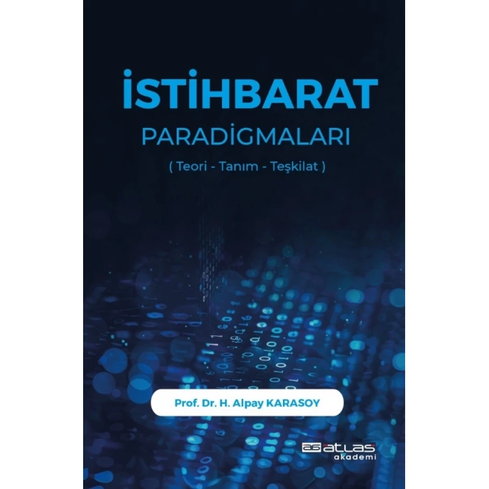 İSTİHBARAT PARADİGMALARI -  Teori Tanım Teşkilat