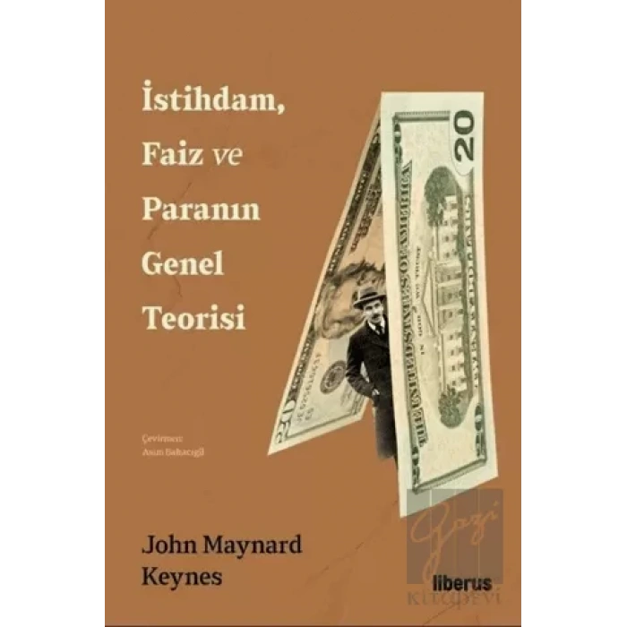 İstihdam, Faiz ve Paranın Genel Teorisi