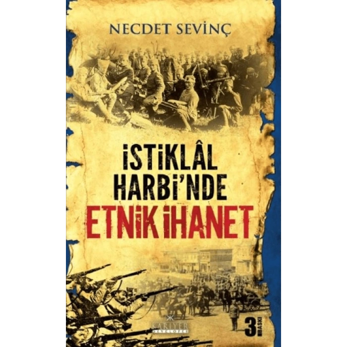 İstiklal Harbinde Etnik İhanet