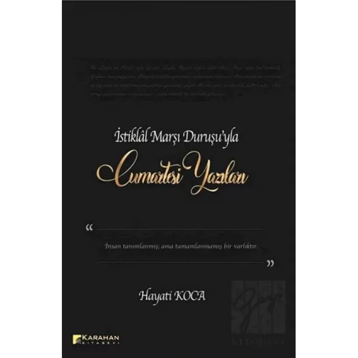 İstiklal Marşı Duruşuyla Cumartesi Yazıları