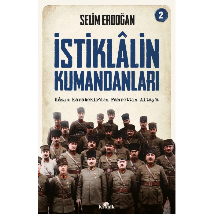İstiklalin Kumandanları 2