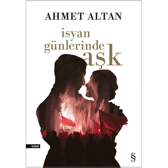 İsyan Günlerinde Aşk