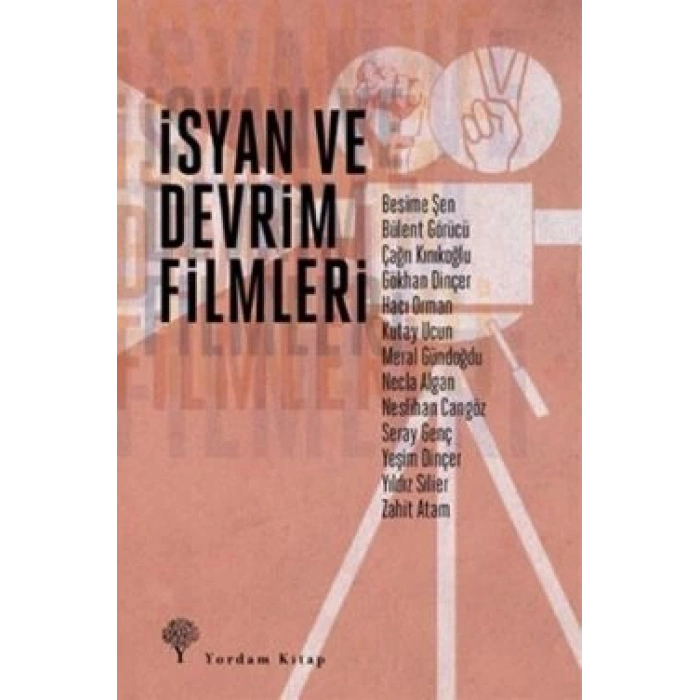 İsyan ve Devrim Filmleri