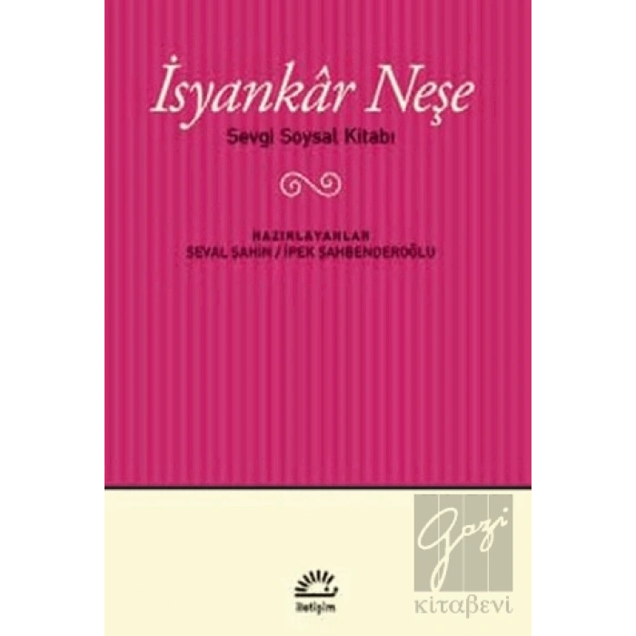 İsyankar Neşe: Sevgi Soysal Kitabı
