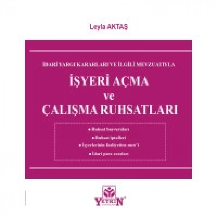 İşyeri Açma ve Çalışma Ruhsatları
