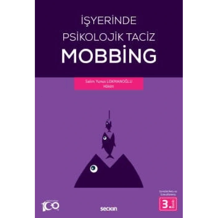 İşyerinde Psikolojik Taciz – Mobbing –
