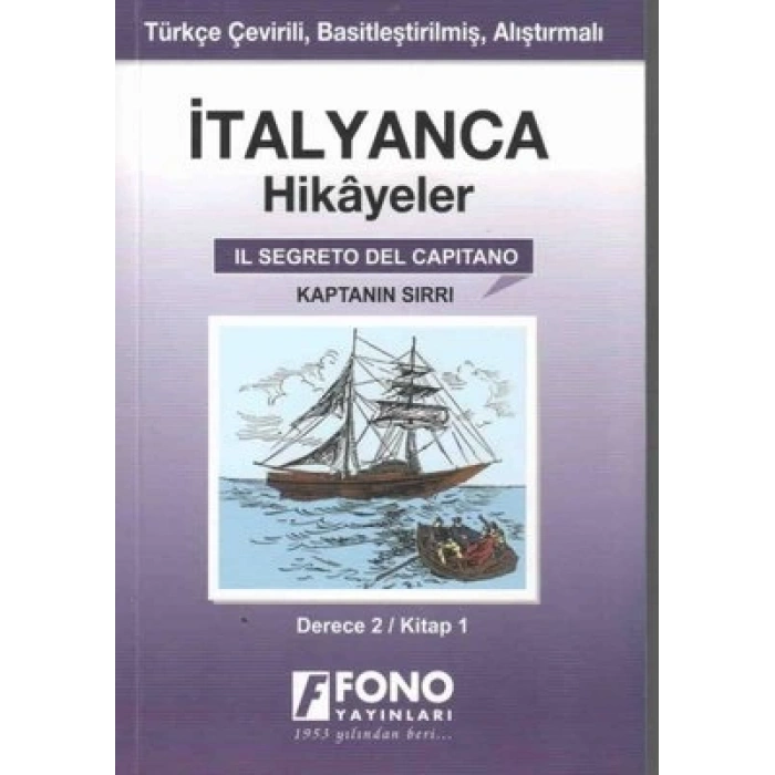 İtalyanca Hikayeler - Kaptanın Sırrı (Derece 2)
