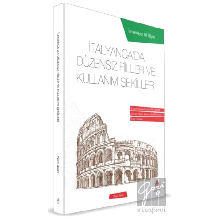 İtalyancada Düzensiz Fiiller ve Kullanım Şekilleri