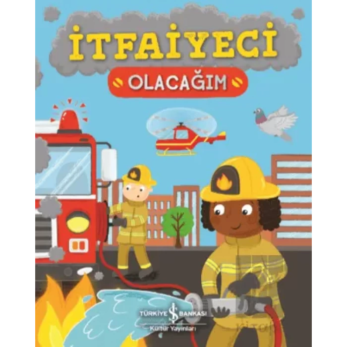 İtfaiyeci Olacağım