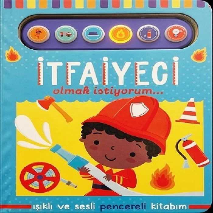 İtfaiyeci Olmak İstiyorum