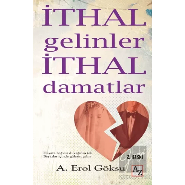 İthal Gelinler İthal Damatlar