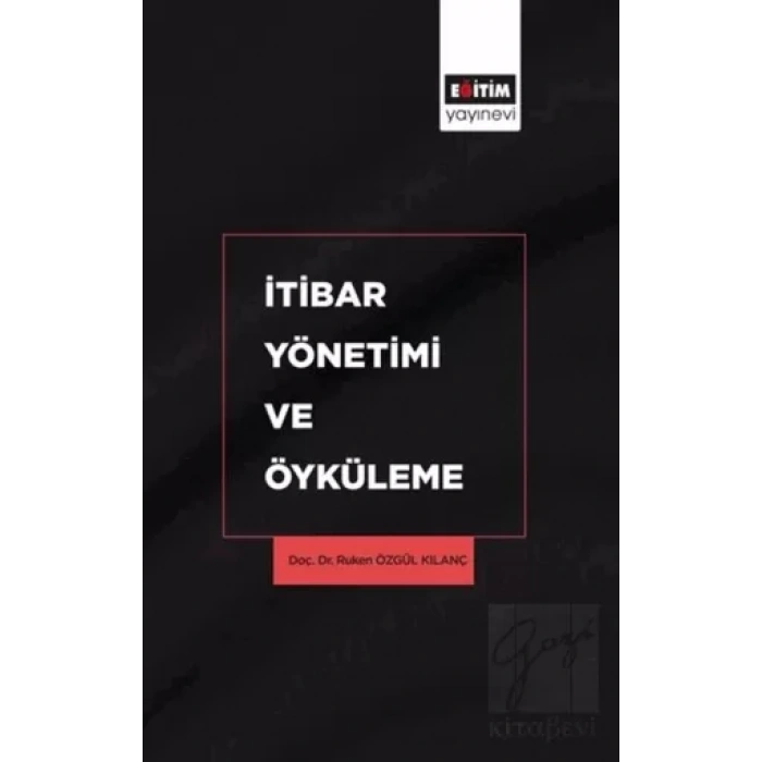 İtibar Yönetimi ve Öyküleme