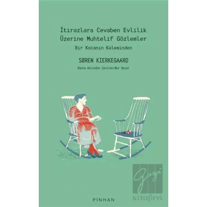 İtirazlara Cevaben Evlilik Üzerine Muhtelif Gözlemler