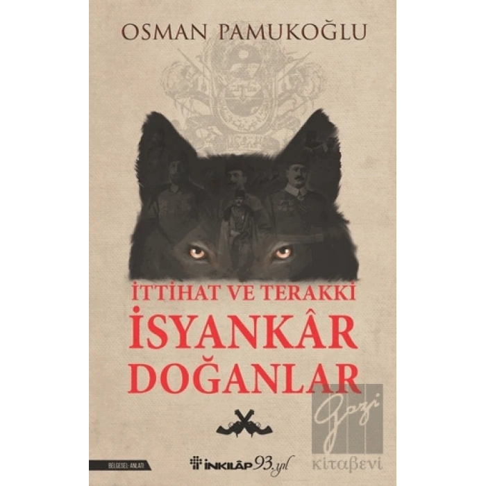 İttihat ve Terakki İsyankar Doğanlar