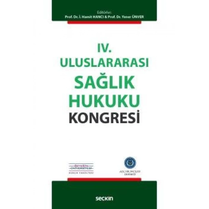 IV. Uluslararası Sağlık Hukuku Kongresi