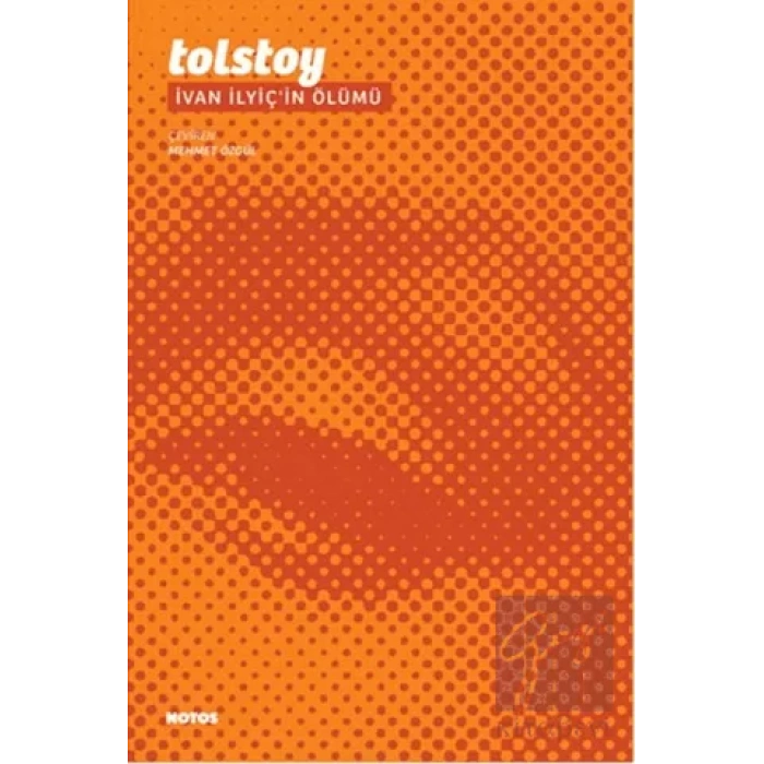 İvan İlyiç’in Ölümü