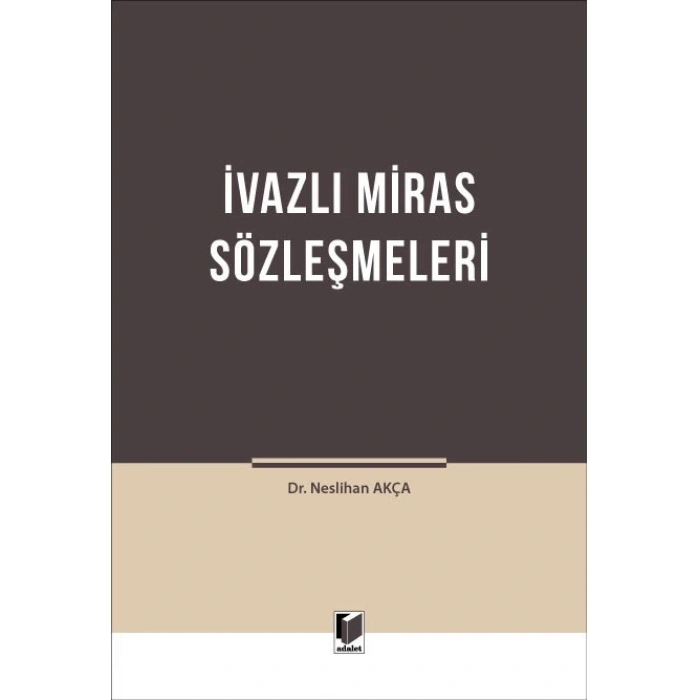 İvazlı Miras Sözleşmeleri