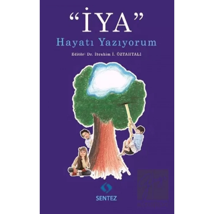 İYA Hayatı Yazıyorum