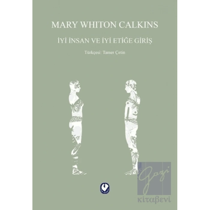 İyi İnsan ve İyi Etiğe Giriş