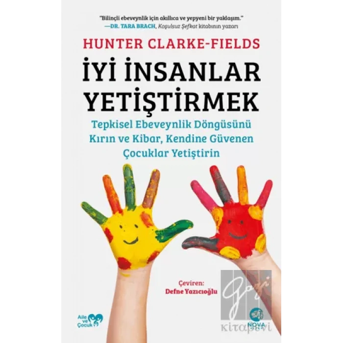 İyi İnsanlar Yetiştirmek