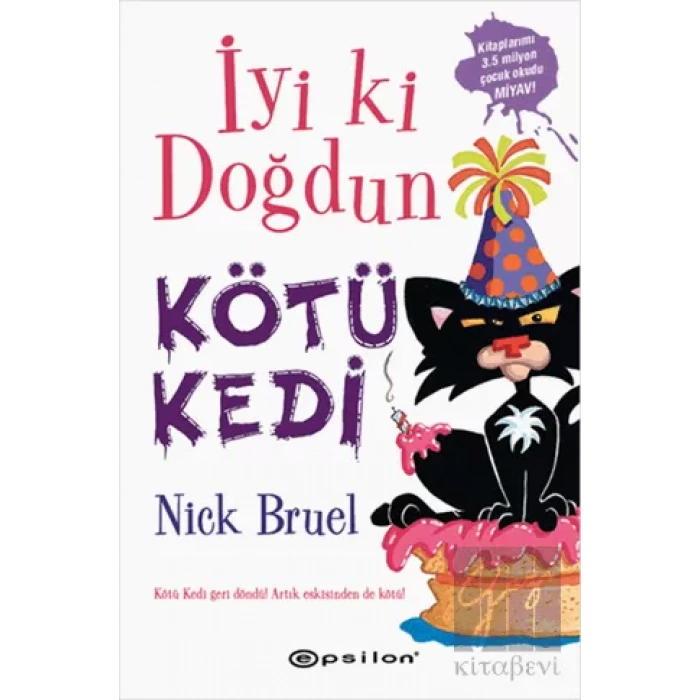 İyi ki Doğdun Kötü Kedi (Ciltli)