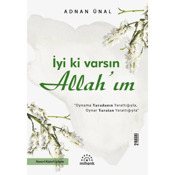 İyi Ki varsın Allahım