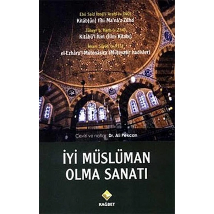İyi Müslüman Olma Sanatı
