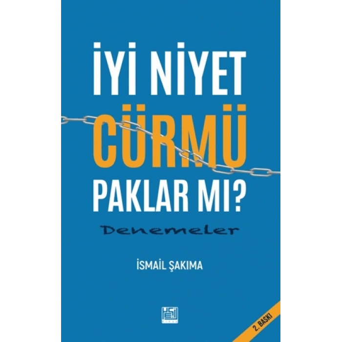 İyi Niyet Cürmü Paklar Mı?