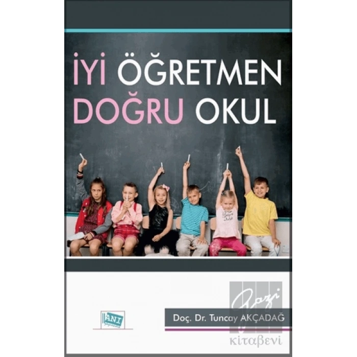 İyi Öğretmen Doğru Okul