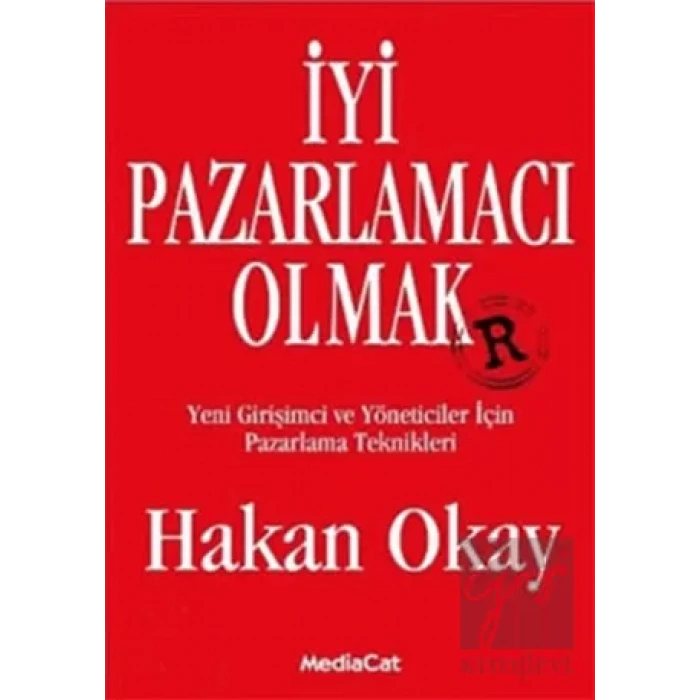 İyi Pazarlamacı Olmak