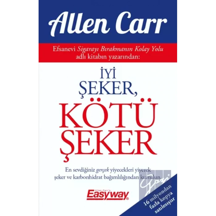 İyi Şeker, Kötü Şeker