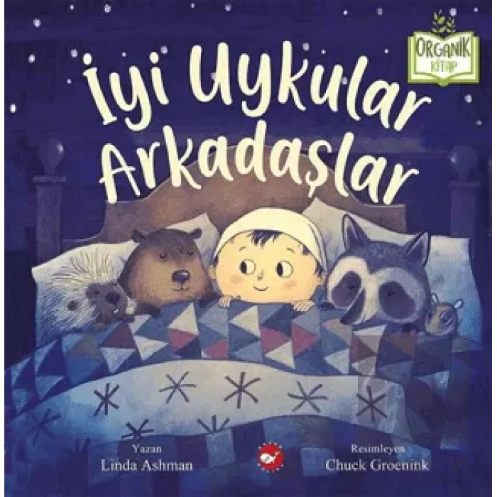 İyi Uykular Arkadaşlar