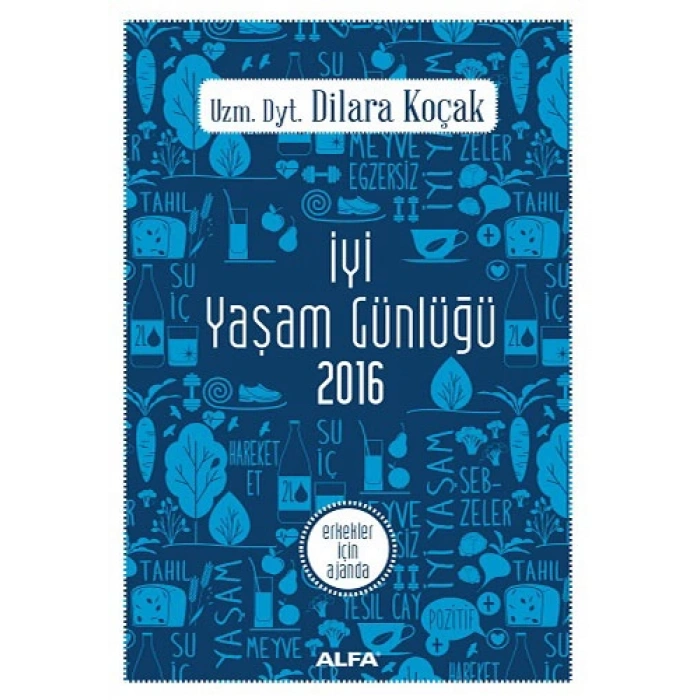 İyi Yaşam Günlüğü 2016