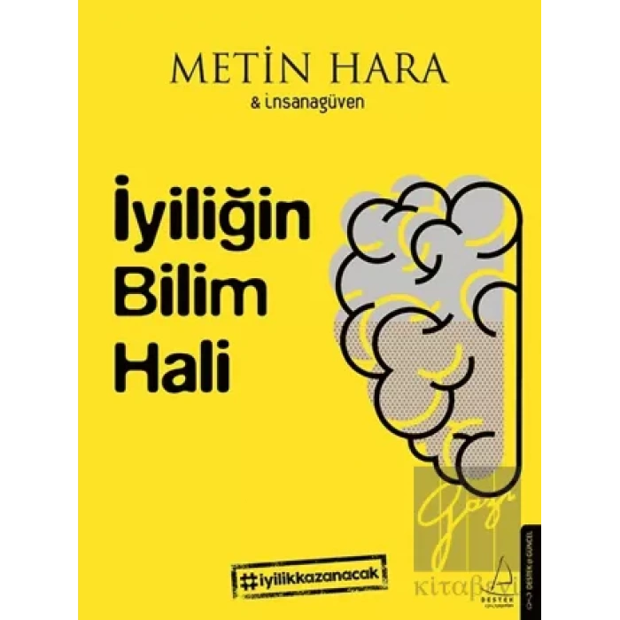 İyiliğin Bilim Hali
