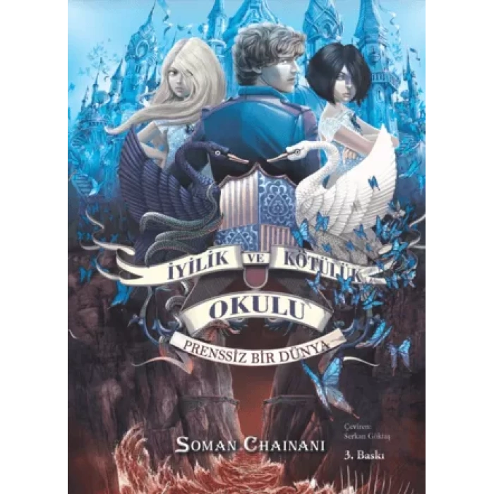 İyilik ve Kötülük Okulu 2: Prenssiz Bir Dünya