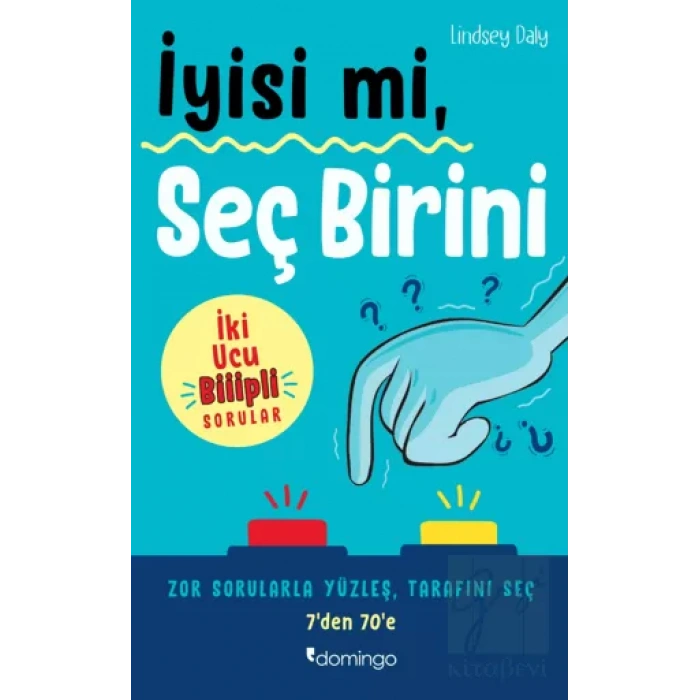 İyisi mi, Seç Birini