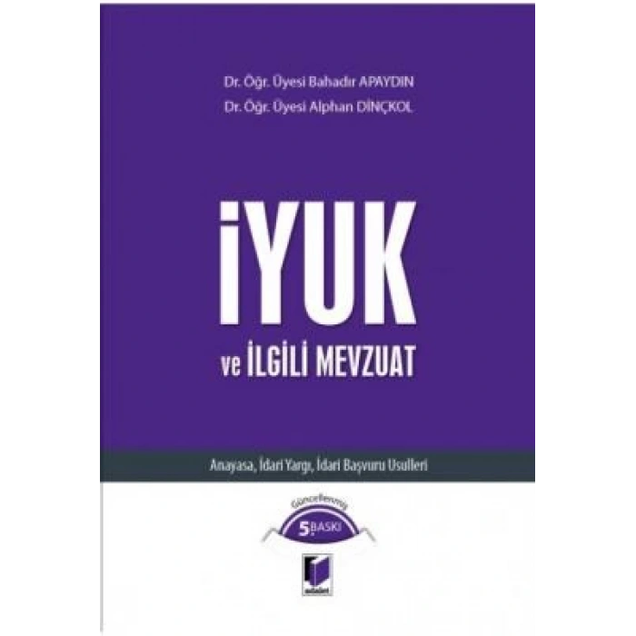 İYUK ve İlgili Mevzuat