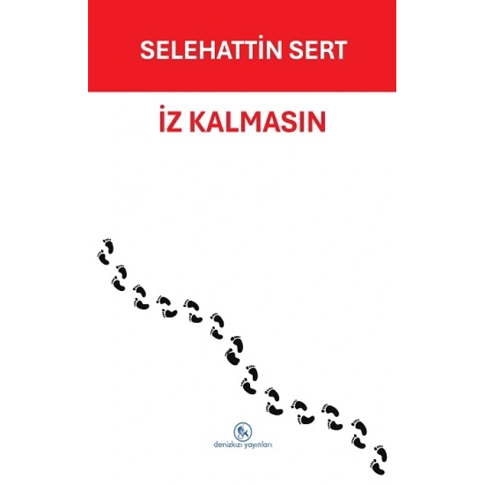 İz Kalmasın