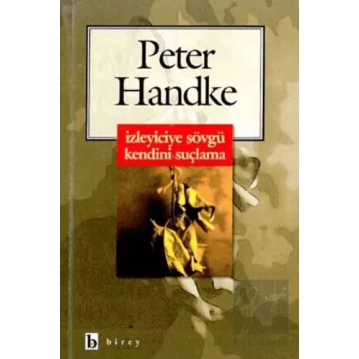 İzleyiciye Sövgü Kendini Suçlama