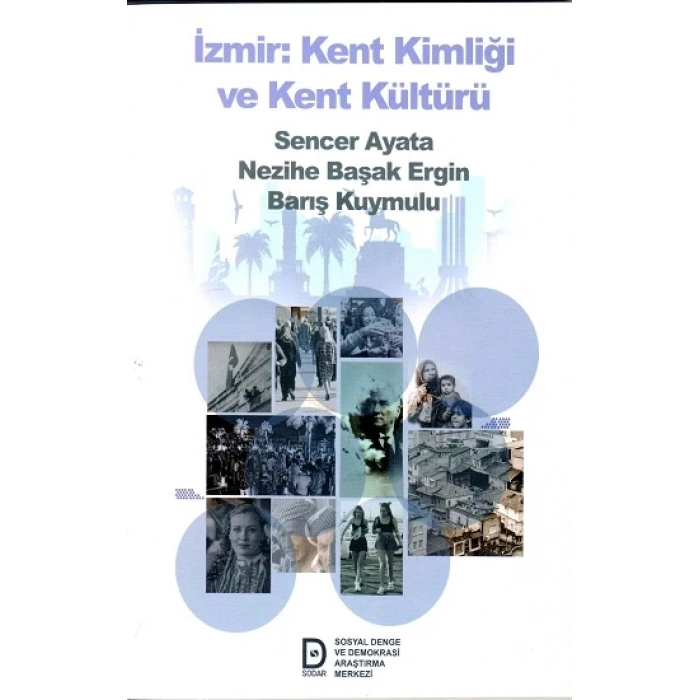 İzmir Kent Kimliği ve Kent Kültürü