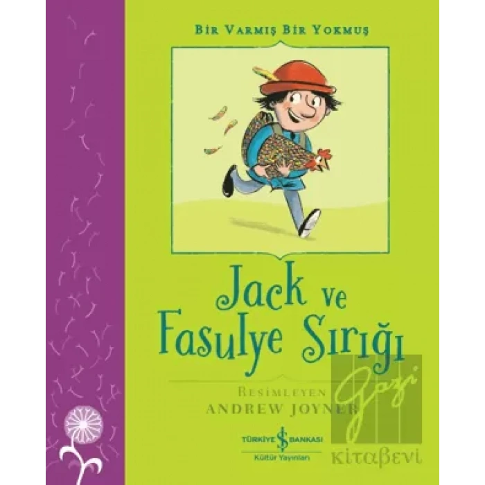 Jack ve Fasulye Sırığı - Bir Varmış Bir Yokmuş