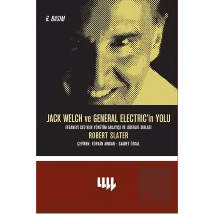Jack Welch ve General Electric’in Yolu