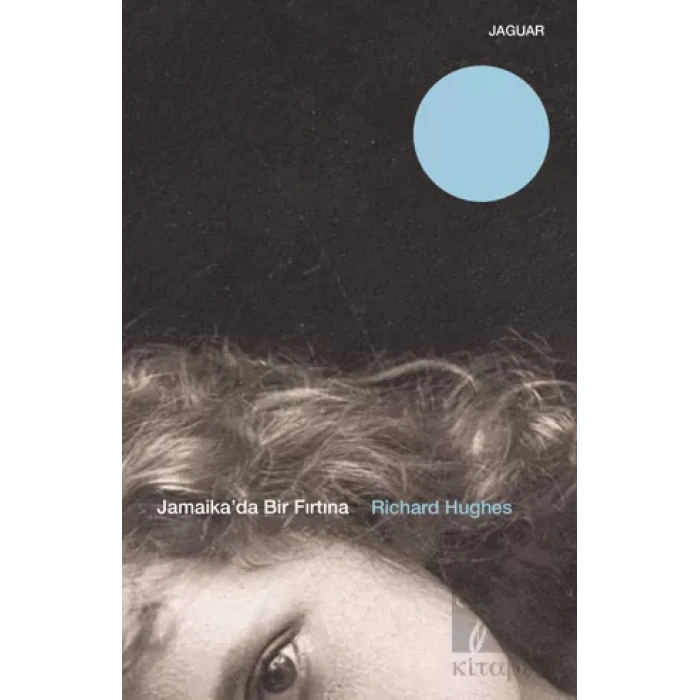 Jamaika’da Bir Fırtına