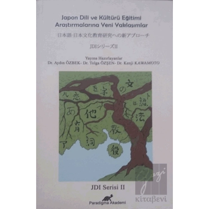 Japon Dili ve Kültürü Eğitimi Araştırmalarına Yeni Yaklaşımlar
