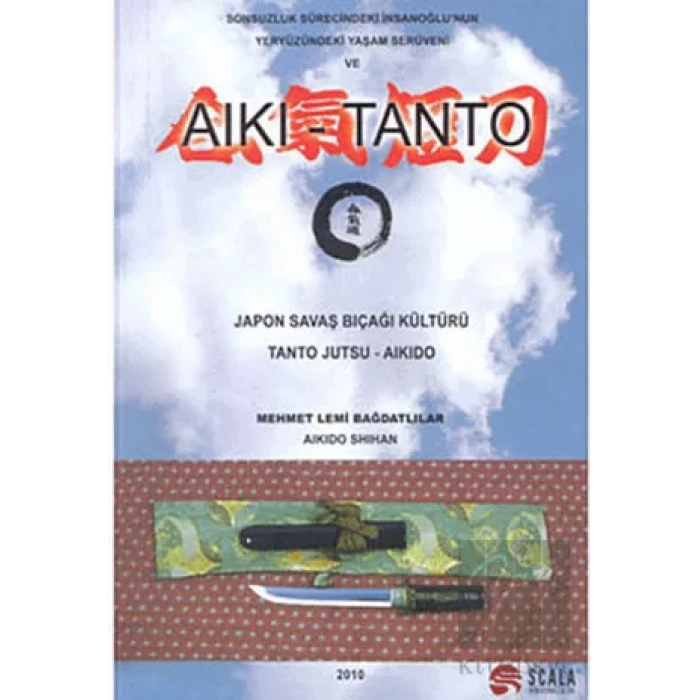 Japon Savaş Bıçağı Kültürü - Tanto Jutsu - Aikido