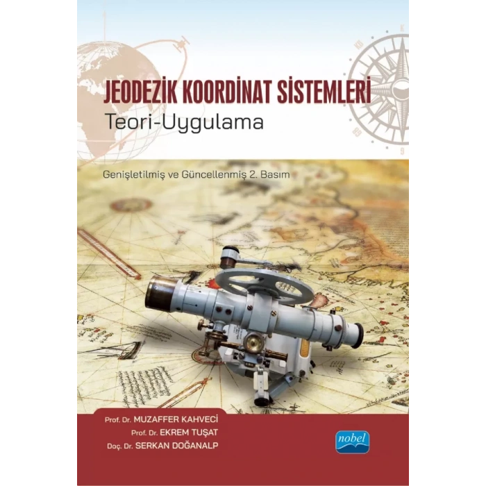 Jeodezik Koordinat Sistemleri Teori-Uygulama
