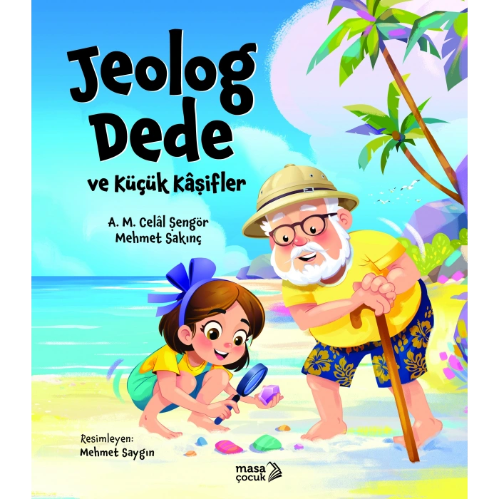 Jeolog Dede Ve Küçük Kaşifler