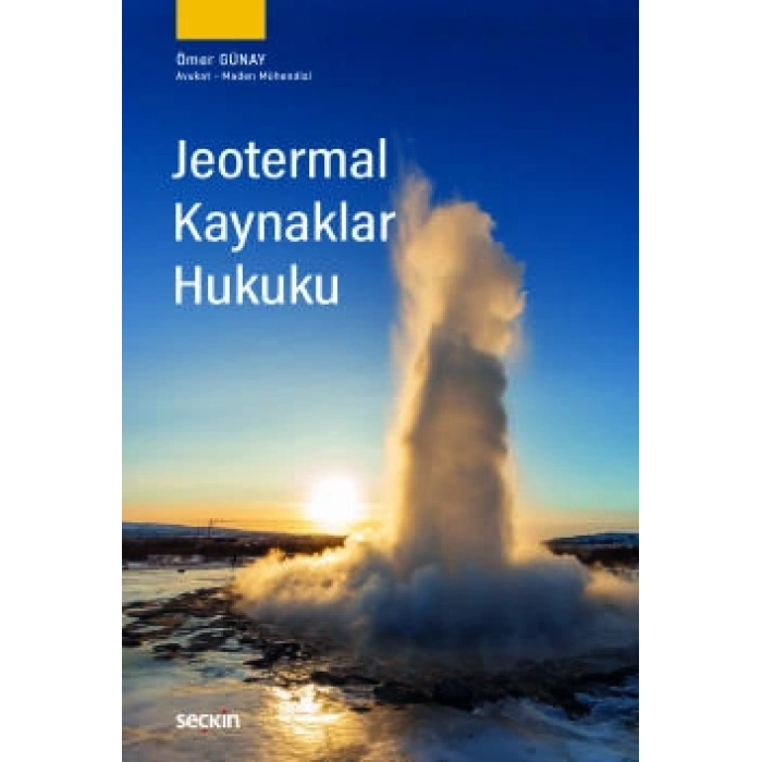 Jeotermal Kaynaklar Hukuku