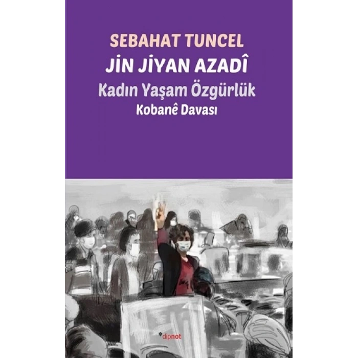 Jin Jiyan Azadi-Kadın Yaşam Özgürlük
