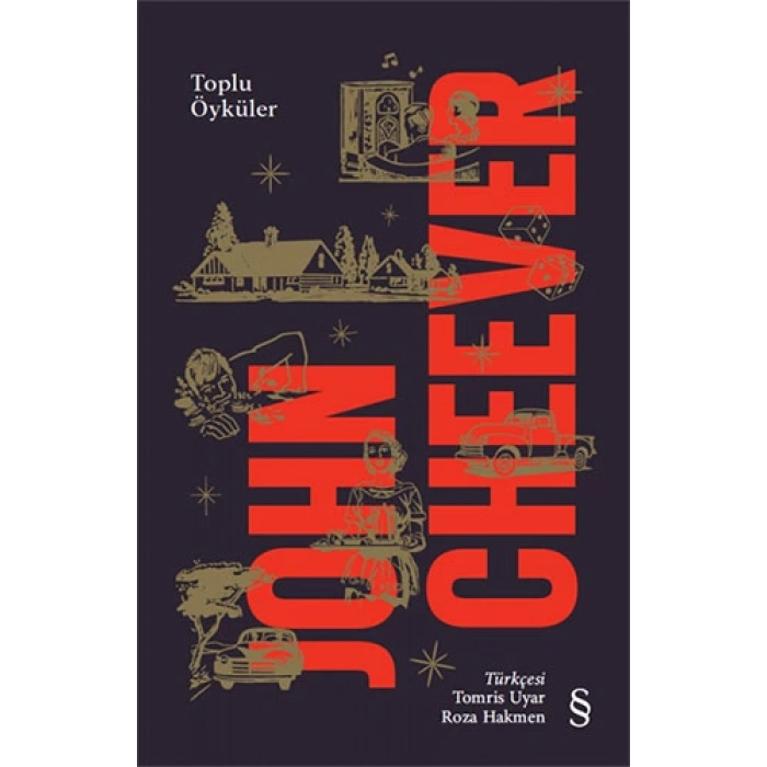 John Cheever - Toplu Öyküler (Ciltli)